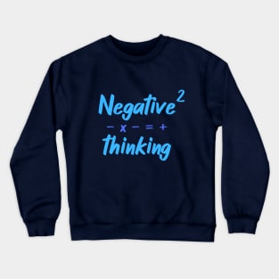 Negative x2 t-shirt design Crewneck Sweatshirt